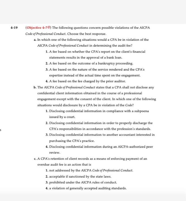4 19 Objective 4 7 The Following Questions Concern Possible Violations Of The Aicpa Code Of Professional Conduct Choo 1