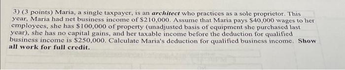 3 3 Points Maria A Single Taxpayer Is An Architect Who Practices As A Sole Proprietor This Year Maria Had Net Bus 1