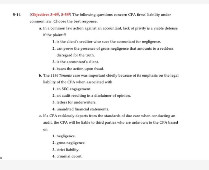 5 14 Objectives 5 40 5 5 The Following Questions Concern Cpa Firms Liability Under Common Law Choose The Best Respon 1
