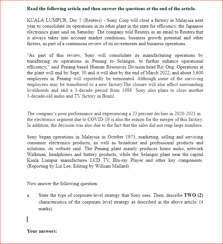 Read The Following Article And Then Answer The Questions At The End Of The Article Kuala Lumpur Dec 5 Reuters Sony 1