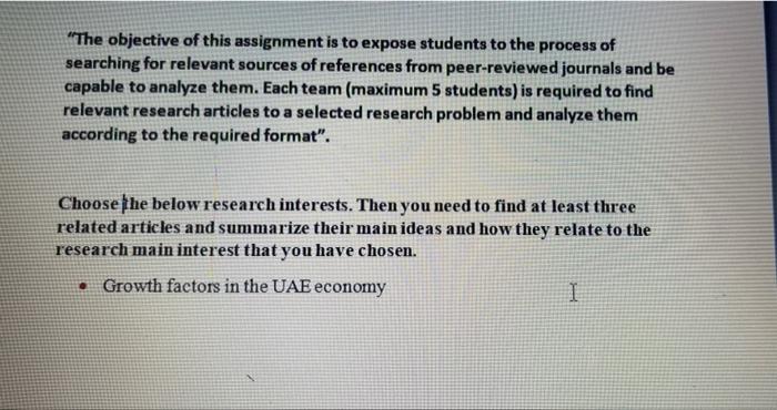 The Objective Of This Assignment Is To Expose Students To The Process Of Searching For Relevant Sources Of References F 1