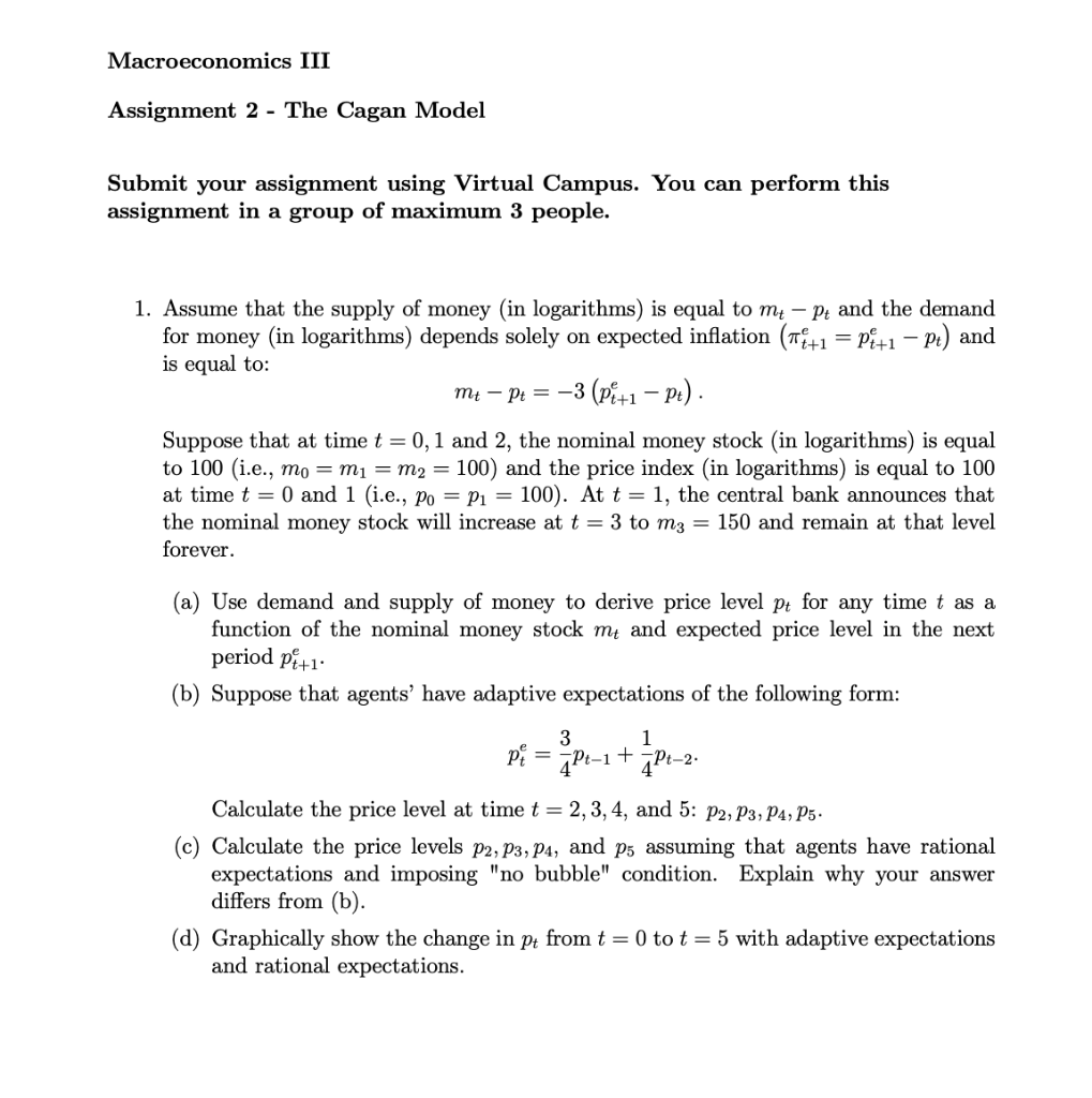 Macroeconomics Iii Assignment 2 The Cagan Model Submit Your Assignment Using Virtual Campus You Can Perform This Assi 1