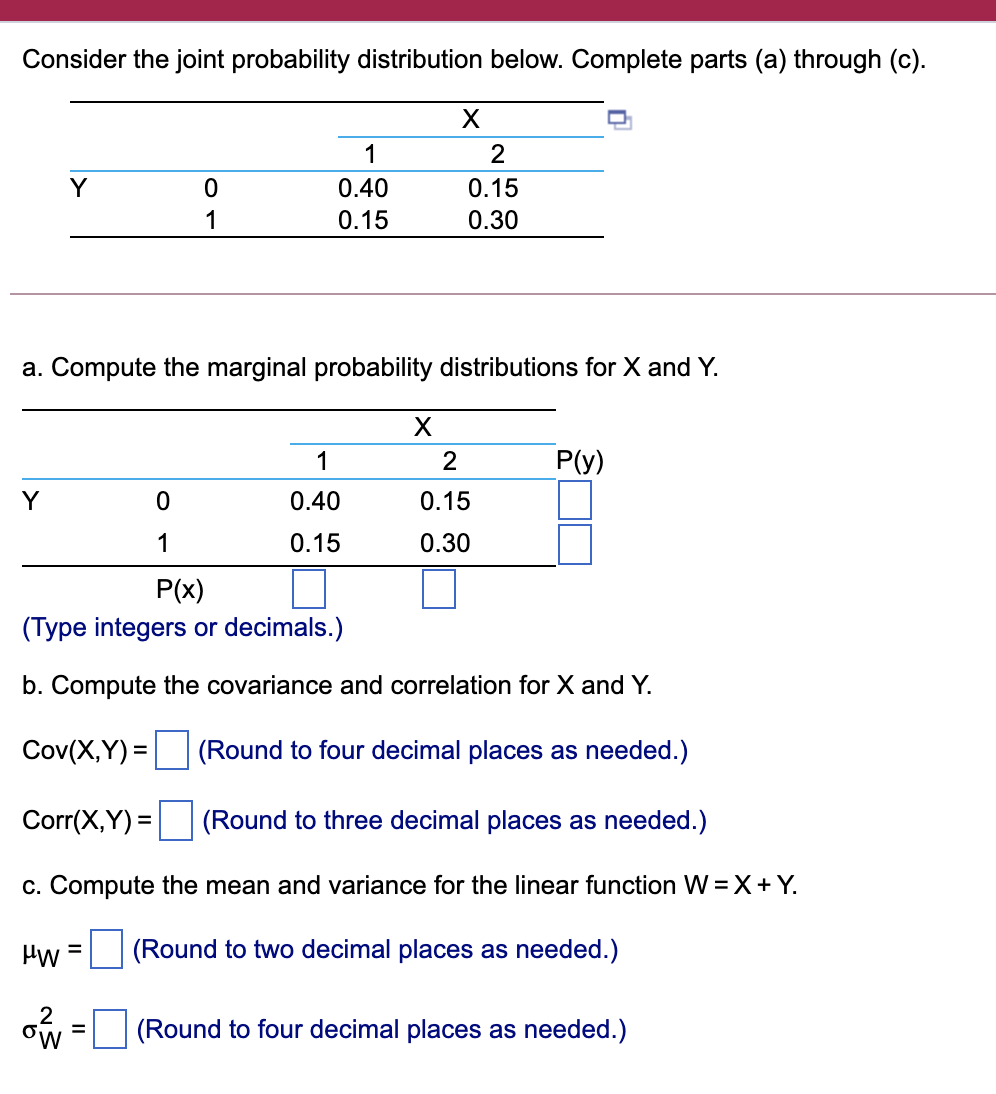 Consider The Joint Probability Distribution Below Complete Parts A Through C 1