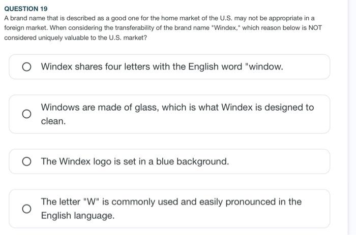 Question 20 When Considering Developing A New Product To Meet An Identified Need In A Target Foreign Market The Interna 2