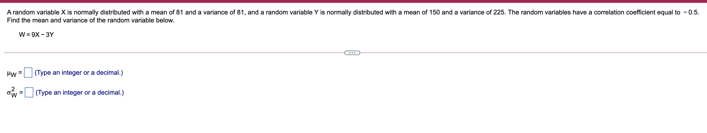A Random Variable X Is Normally Distributed With A Mean Of 81 And A Variance Of 81 And A Random Variable Y Is Normally 1