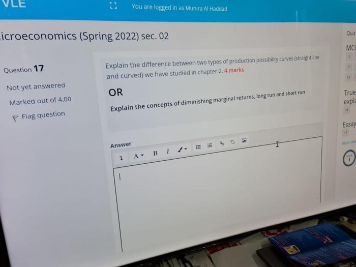 Le You Are Logged In As Munira Al Haddad Que Licroeconomics Spring 2022 Sec 02 Mc Question 17 Explain The Difference 1