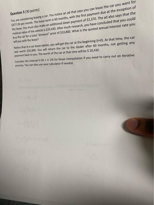 Question 3 30 Points You Are Considering Leasing A Car You Notice An Ad That Says You Can Lease The Car You Want For 1
