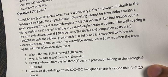 Instructor Will Evalua Assumptions In The Test Question 1 40 Points Transglobe Energy Corporation Announces A New Dis 1