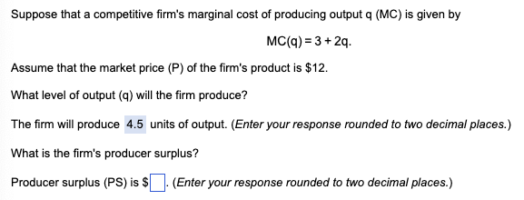 Suppose That A Competitive Firm S Marginal Cost Of Producing Output Q Mc Is Given By Mc Q 3 2q Assume That The M 1
