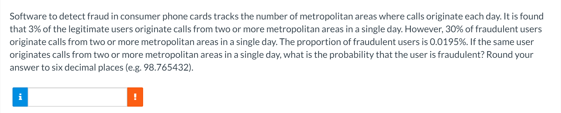 Software To Detect Fraud In Consumer Phone Cards Tracks The Number Of Metropolitan Areas Where Calls Originate Each Day 1