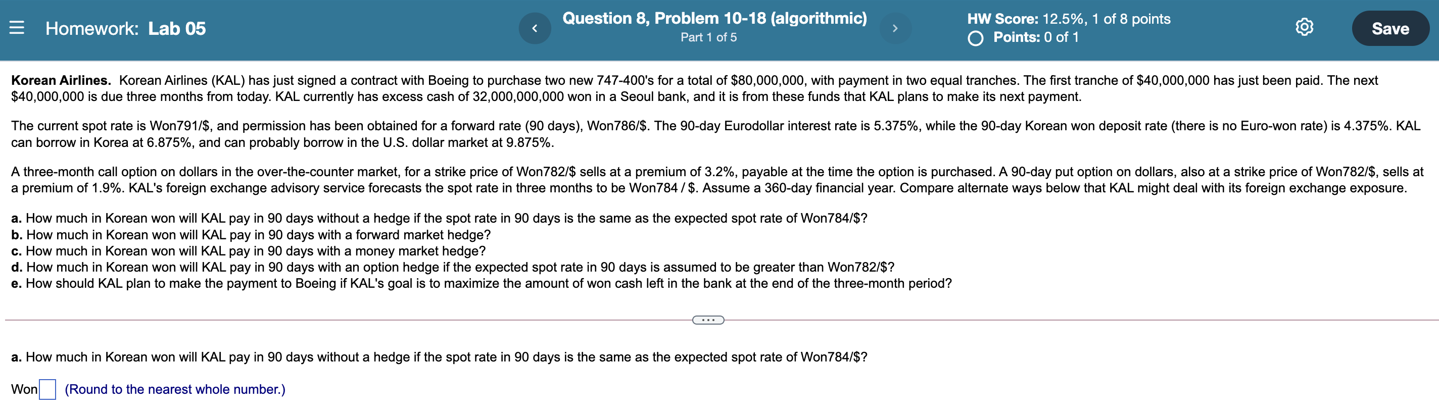 Homework Lab 05 Question 8 Problem 10 18 Algorithmic Part 1 Of 5 Hw Score 12 5 1 Of 8 Points O Points 0 Of 1 1
