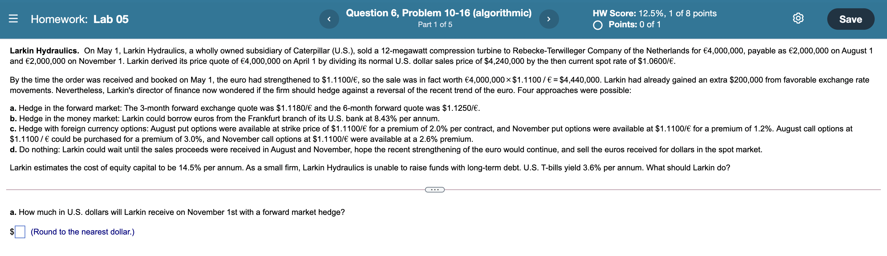 Homework Lab 05 Question 6 Problem 10 16 Algorithmic Part 1 Of 5 Hw Score 12 5 1 Of 8 Points O Points 0 Of 1 S 1