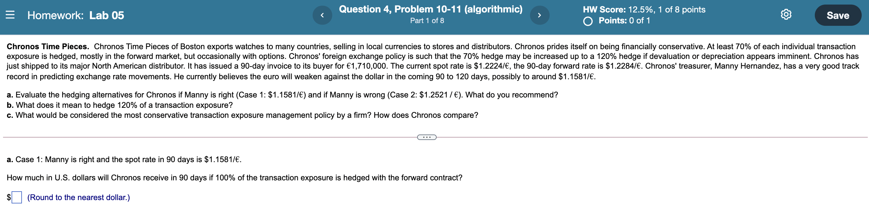Homework Lab 05 Question 4 Problem 10 11 Algorithmic Hw Score 12 5 1 Of 8 Points O Points 0 Of 1 Save Part 1 Of 1
