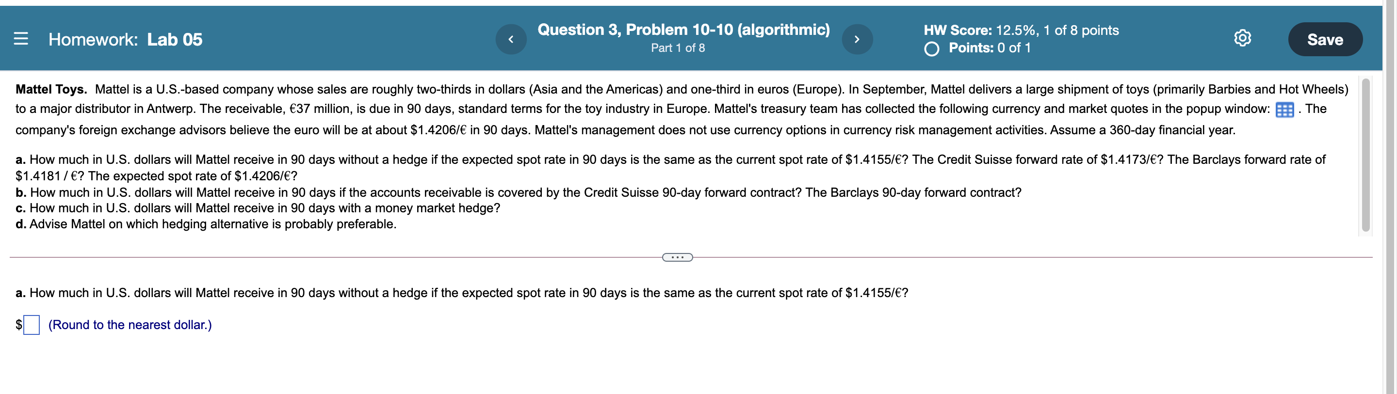 Homework Lab 05 Question 3 Problem 10 10 Algorithmic Part 1 Of 8 Hw Score 12 5 1 Of 8 Points O Points 0 Of 1 S 1