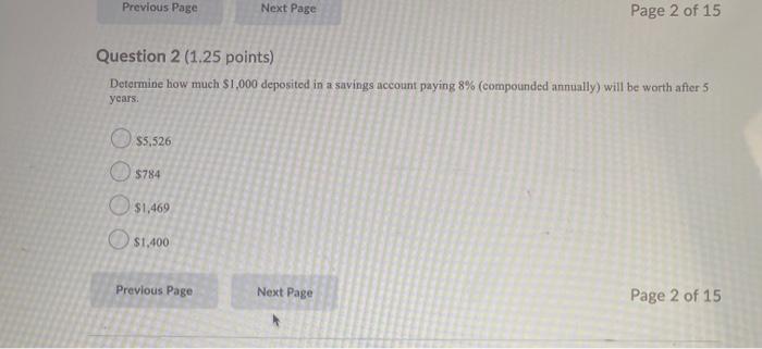 Previous Page Next Page Page 1 Of 15 Question 1 1 25 Points What Is The Present Value Of 10 000 To Be Received At The 2