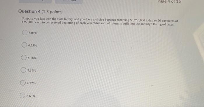 Previous Page Next Page Page 1 Of 15 Question 1 1 25 Points What Is The Present Value Of 10 000 To Be Received At The 4