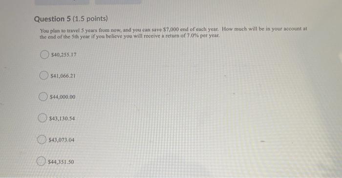 Previous Page Next Page Page 1 Of 15 Question 1 1 25 Points What Is The Present Value Of 10 000 To Be Received At The 5