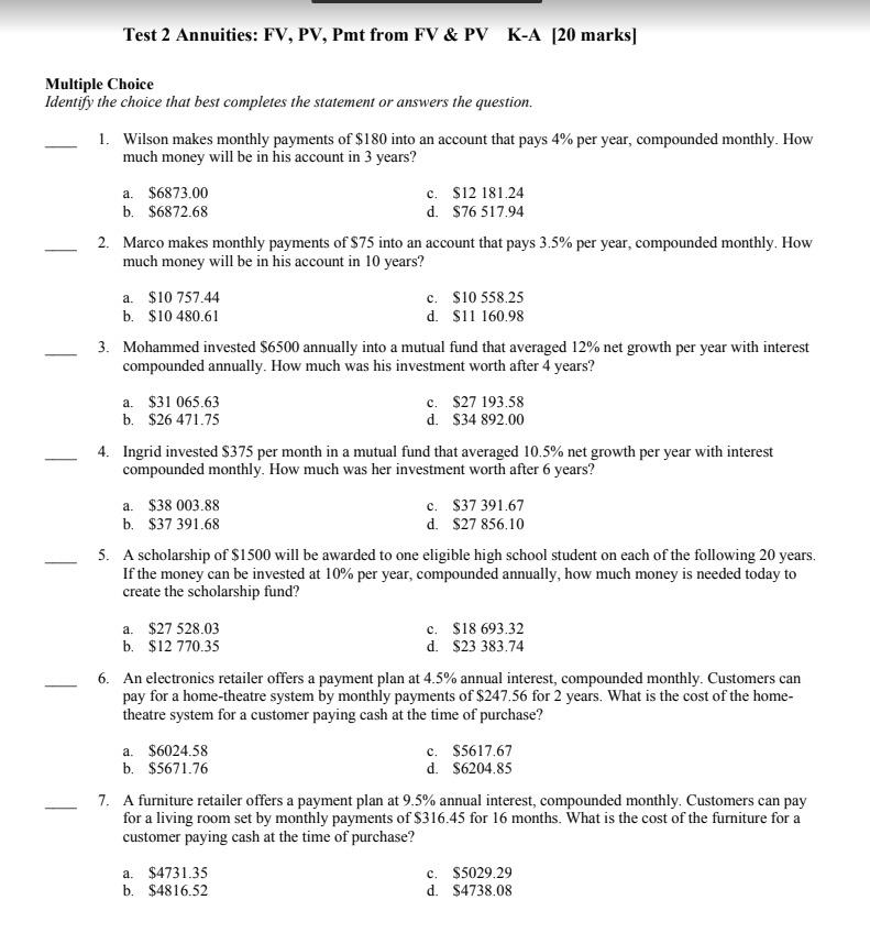 Test 2 Annuities Fv Pv Pmt From Fv Pv K A 20 Marks Multiple Choice Identify The Choice That Best Completes The St 1