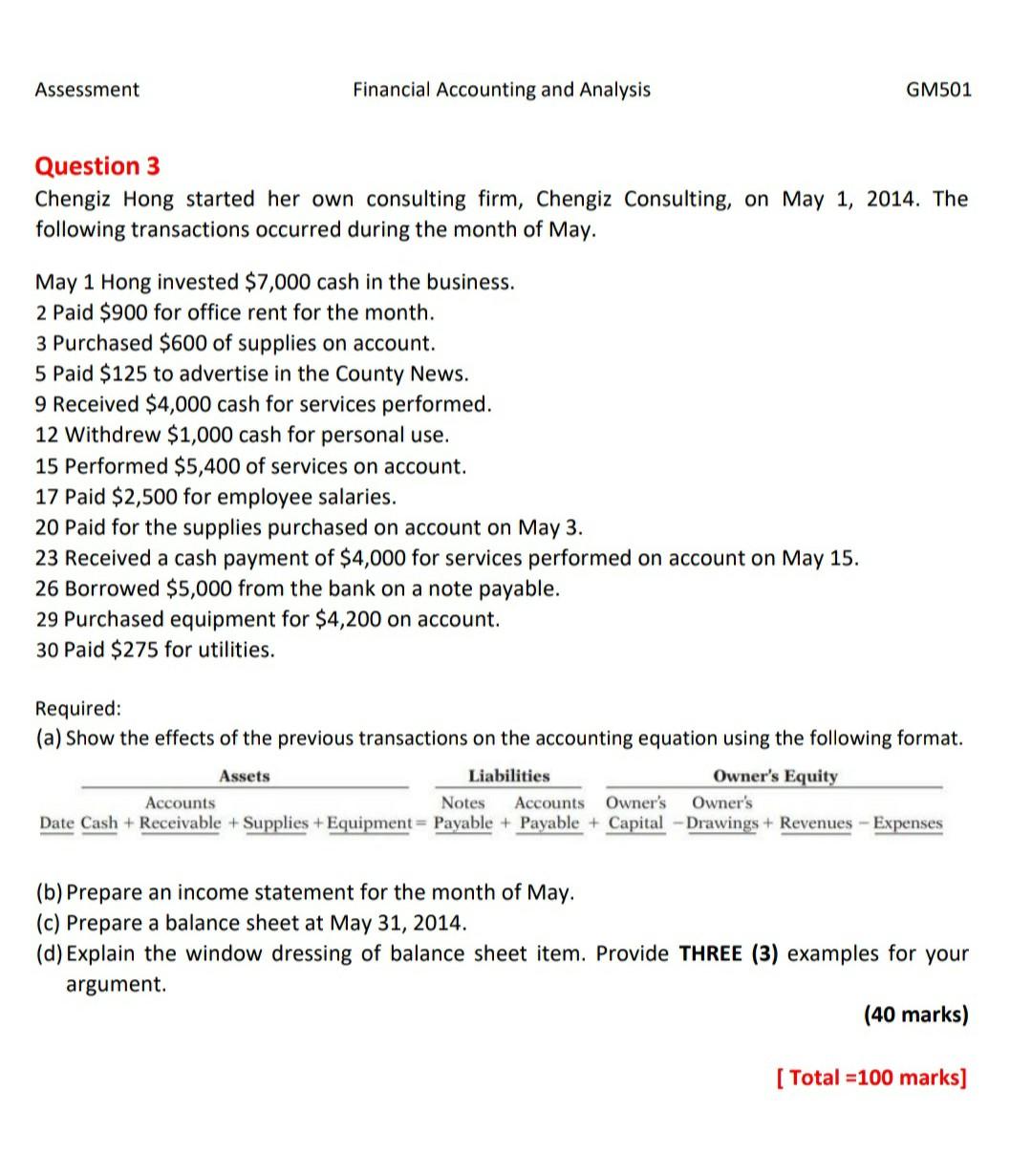 Assessment Financial Accounting And Analysis Gm501 Question 3 Chengiz Hong Started Her Own Consulting Firm Chengiz Cons 1