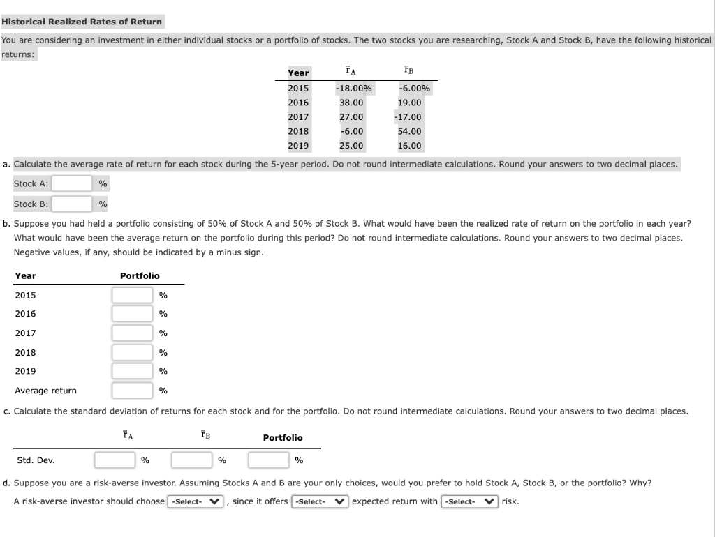 Historical Realized Rates Of Return You Are Considering An Investment In Either Individual Stocks Or A Portfolio Of Stoc 1