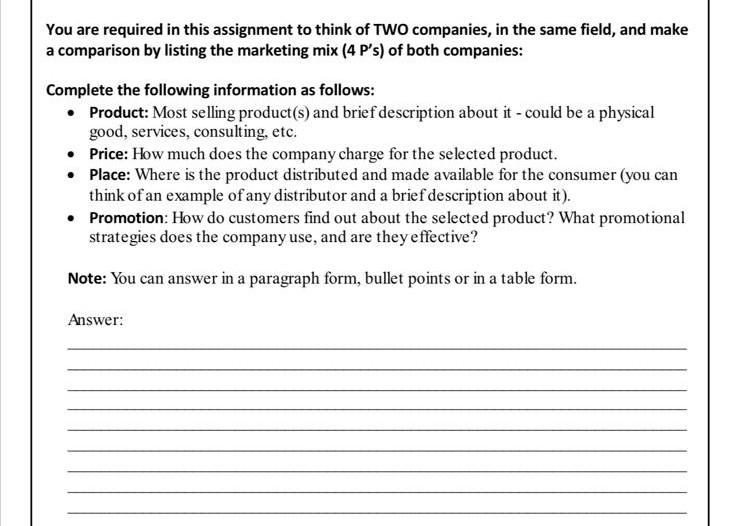 You Are Required In This Assignment To Think Of Two Companies In The Same Field And Make A Comparison By Listing The M 1