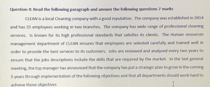Question 4 Read The Following Paragraph And Answer The Following Questions 7 Marks Clean Is A Local Cleaning Company Wi 1