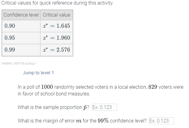 Critical Values For Quick Reference During This Activity Confidence Level Critical Value 0 90 Z 1 645 0 95 Z 1 96 1