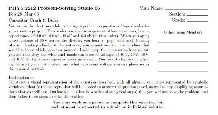 Phys 2212 Problem Solving Studio 06 Your Name Feb 28 Mar 03 Section Capacitor Crash Burn Grade You Are In The Elect 1