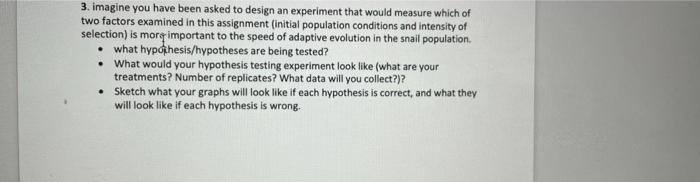 3 Imagine You Have Been Asked To Design An Experiment That Would Measure Which Of Two Factors Examined In This Assignme 1