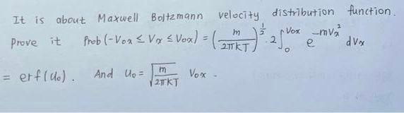 It Is About Maxwell Boltzmann Velocity Distribution Function 13 Nox Mua 2017 E M Prob L Voa Vor Vox 2 Prove I 1
