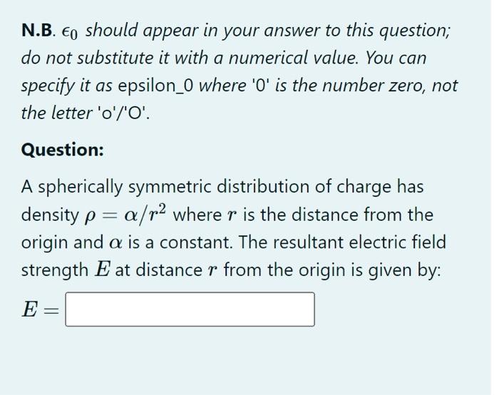 A N B Eo Should Appear In Your Answer To This Question Do Not Substitute It With A Numerical Value You Can Specify It 1