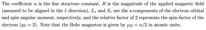 In This Problem We Consider The Zeeman Effect The Behavior Of Hydrogen Like Atoms In The Presence Of An External Mag 2