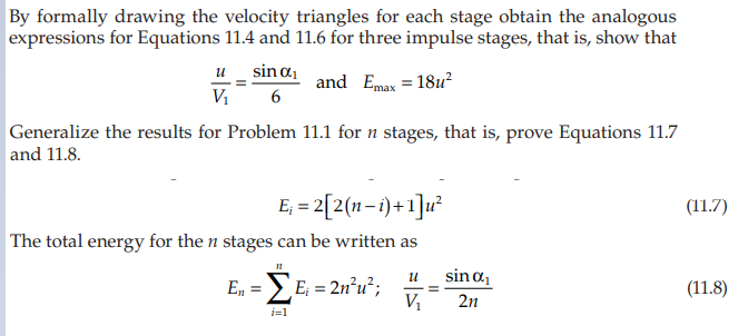 By Formally Drawing The Velocity Triangles For Each Stage Obtain The Analogous Expressions For Equations 11 4 And 11 6 F 1
