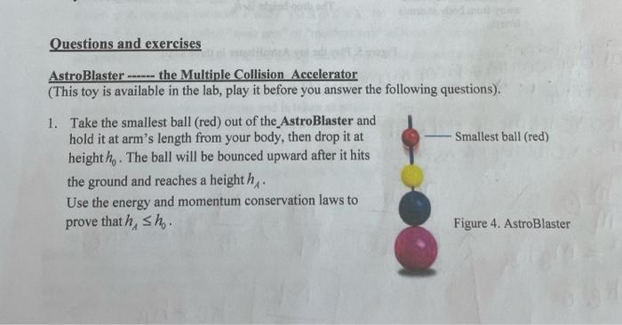 Questions And Exercises Astroblaster The Multiple Collision Accelerator This Toy Is Available In The Lab Play It Befor 1