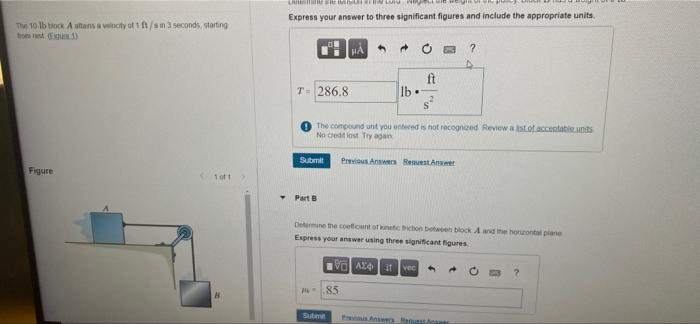 Chi W Express Your Answer To Three Significant Figures And Include The Appropriate Units The 10 Lbtock Astanawiacy Of 1 1