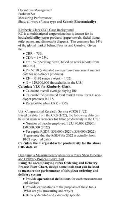 Operations Management Problem Set Measuring Performance Show All Work Please Type And Submit Electronically Kimberly C 1