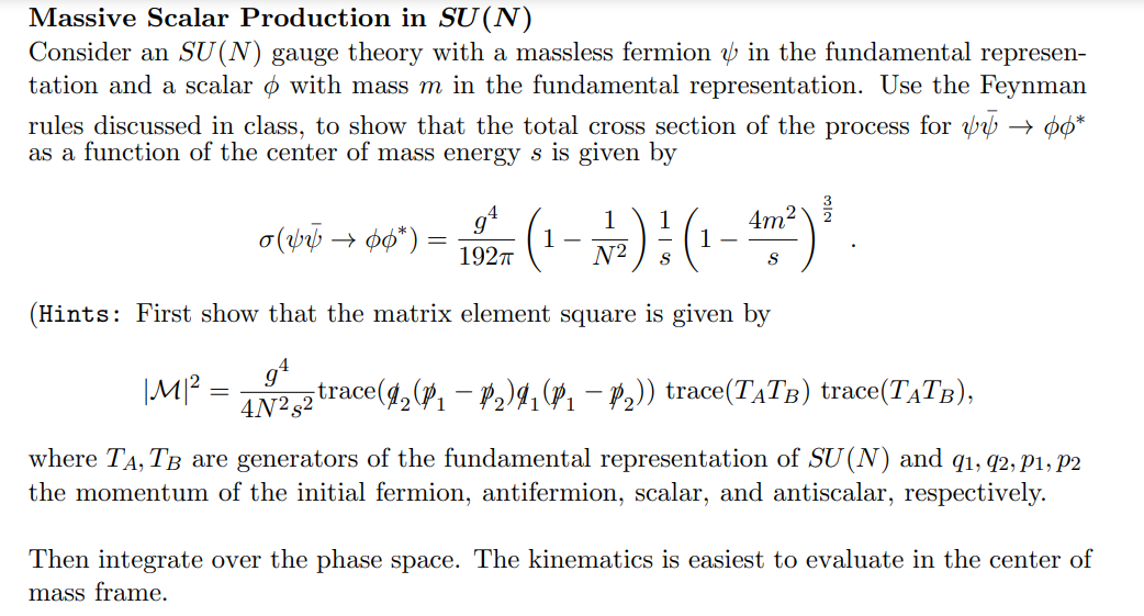 Massive Scalar Production In Su N Consider An Su N Gauge Theory With A Massless Fermion Y In The Fundamental Represen 1