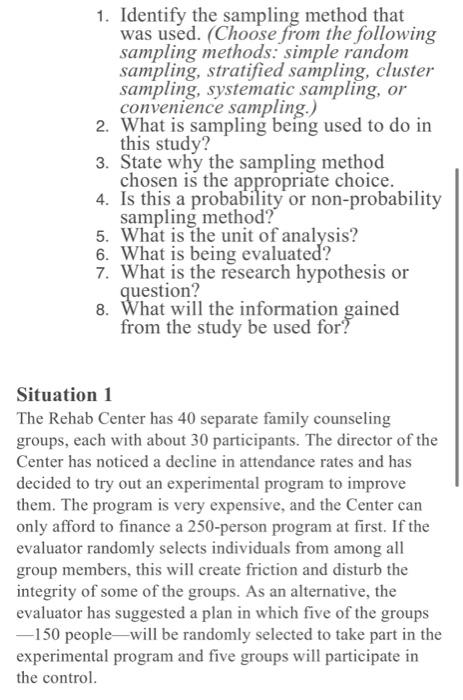 1 Identify The Sampling Method That Was Used Choose From The Following Sampling Methods Simple Random Sampling Stra 1