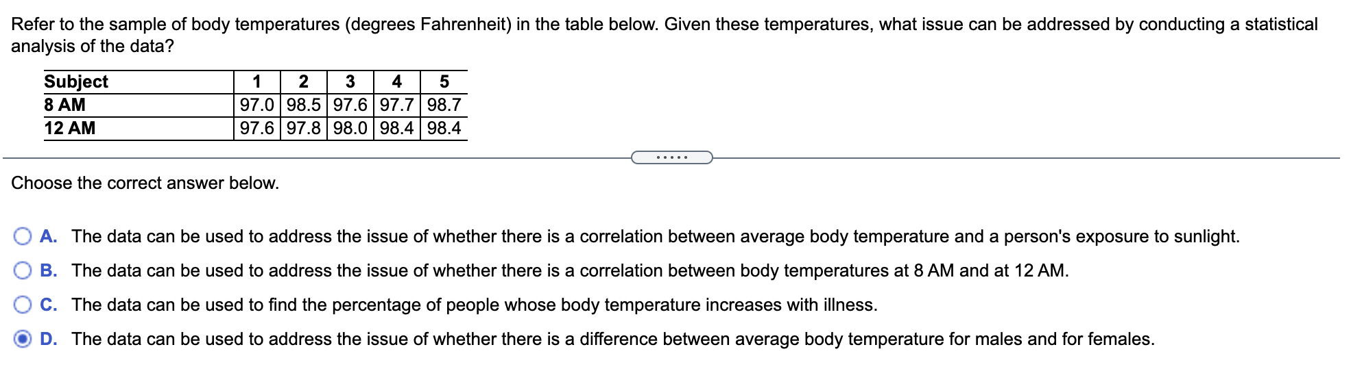 Refer To The Sample Of Body Temperatures Degrees Fahrenheit In The Table Below Given These Temperatures What Issue C 1