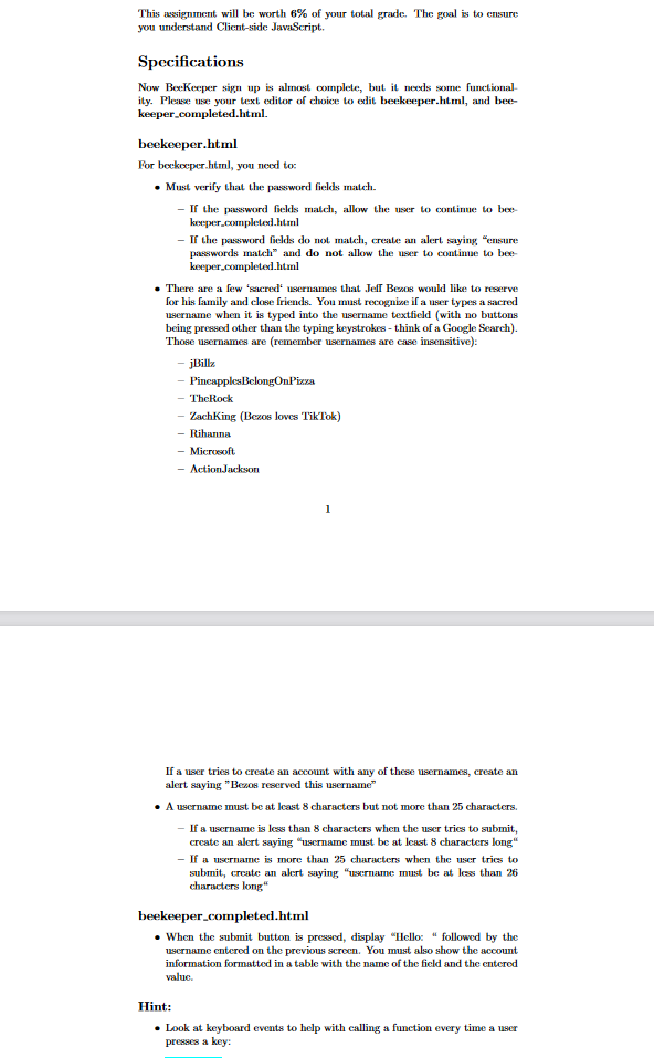 This Assignment Will Be Worth 6 Of Your Total Grade The Goal Is To Ensure You Understand Client Side Javascript Speci 1