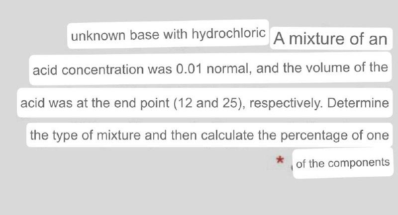 Unknown Base With Hydrochloric A Mixture Of An Acid Concentration Was 0 01 Normal And The Volume Of The Acid Was At The 1