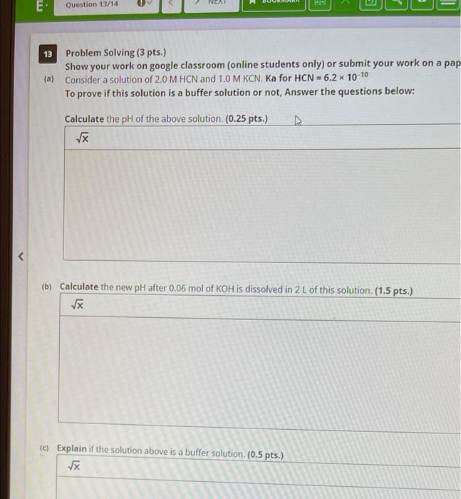 E Question 13 14 13 Problem Solving 3 Pts Show Your Work On Google Classroom Online Students Only Or Submit Your Wo 1