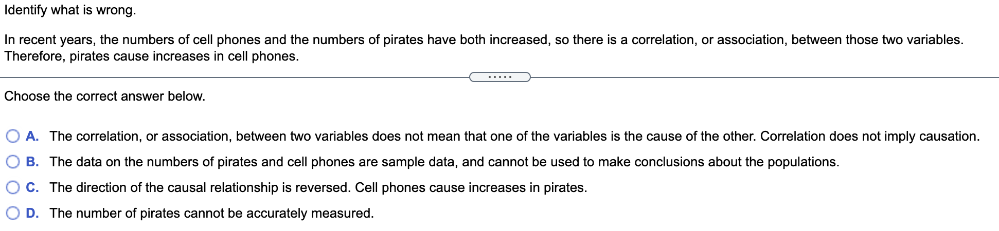 Identify What Is Wrong In Recent Years The Numbers Of Cell Phones And The Numbers Of Pirates Have Both Increased So T 1