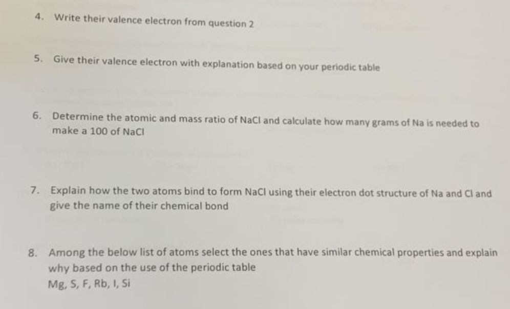 4 Write Their Valence Electron From Question 2 5 Give Their Valence Electron With Explanation Based On Your Periodic T 1