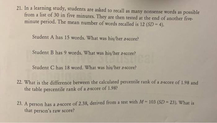 21 In A Learning Study Students Are Asked To Recall As Many Nonsense Words As Possible From A List Of 30 In Five Minut 1