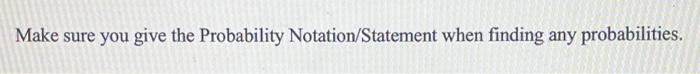 Make Sure You Give The Probability Notation Statement When Finding Any Probabilities 9 Psychology Major 150 Males No 1