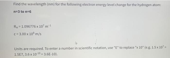 Find The Energy J For The Following Electron Energy Level Change For The Hydrogen Atom N 6 To N 2 Rh 1 096776 X 107 2