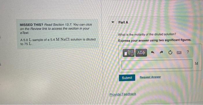 Part A Missed This Read Section 13 7 You Can Click On The Review Link To Access The Section In Your E Text A 5 0 L Sam 1