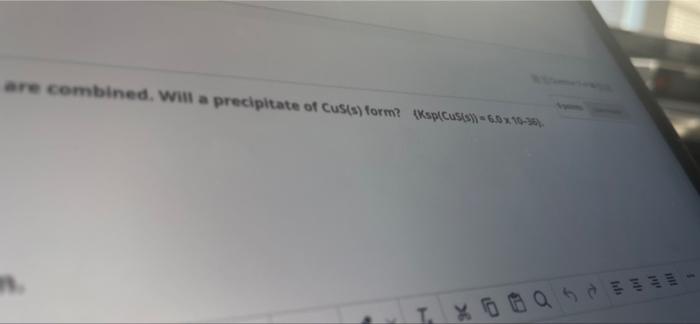 500 Ml Of 0 0062 M Cuno2 Ta And So Ml Of 0014 Marcomarca A Yes Because 98 7 10 6 Is Greater Than Ksp B No Because 2