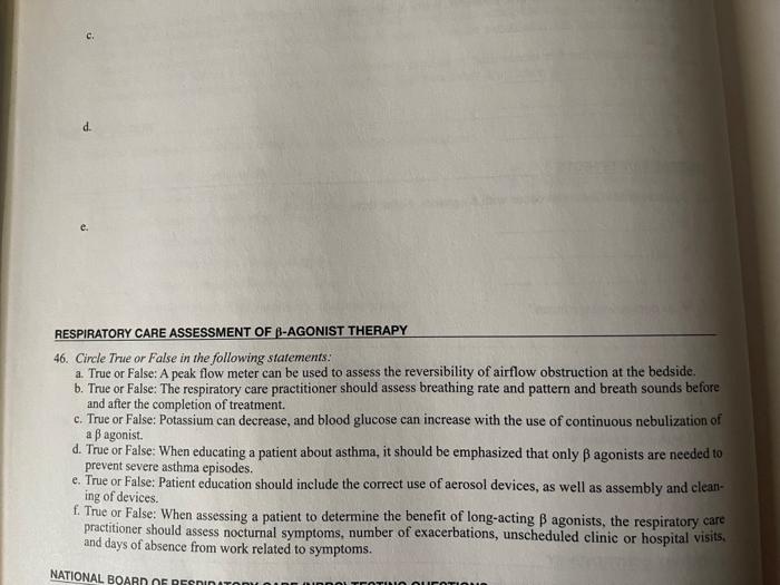 D Respiratory Care Assessment Of B Agonist Therapy 46 Circle True Or False In The Following Statements A True Or Fals 1